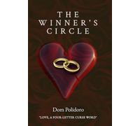 The Winner's Circle: "Love, a four-letter curse word"