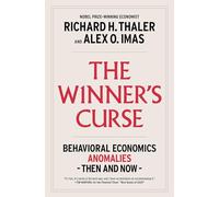 The Winner's Curse: Behavioral Economics Anomalies, Then and Now