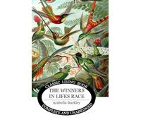 The Winners in Lifes Race