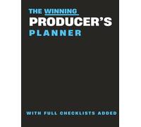 THE WINNING PRODUCER’S PLANNER: With Full Checklists Added, Insurance Agent Prospecting, Sales, Client Intake & Performance Workbook