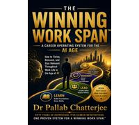 The Winning Work Span: A career Operating System for the AI age