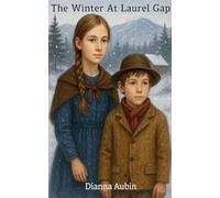 The Winter at Laurel Gap