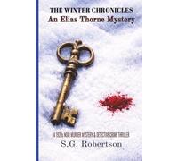The Winter Chronicles: An Elias Thorne Investigation: A 1920s Historical Private Investigator Murder Mystery