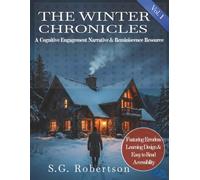 The Winter Chronicles: Interactive Mystery Word Search Puzzle Book for Adults and Seniors: Easy to Read Brain Games and Memory Activities (The Silver Pine Case Files)