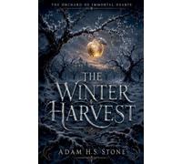 The Winter Harvest: 2