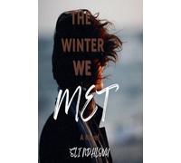 The Winter We Met: 2