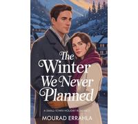 The Winter We Never Planned