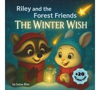 The Winter Wish: A Cozy Holiday Story with Coloring Pages