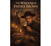 The Wisdom of Father Brown