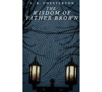 THE WISDOM OF FATHER BROWN