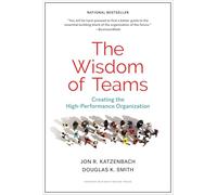 Jon R. Katzenbach Douglas K. Smith The Wisdom of Teams (Copertina rigida)