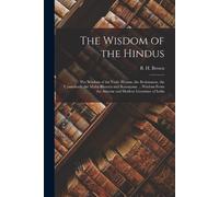 The Wisdom of the Hindus (Tascabile)