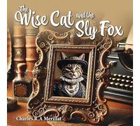 The Wise Cat and the Sly Fox