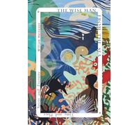 The Wise Man from the Sea: Time and Place, Spirit and Eternity