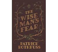The Wise Man's Fear – The Kingkiller Chronicle – Libro 2 – Gollancz
