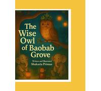 The Wise Owl in Baobab Grove