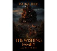 The Wishing Family: All-Seeing Eye