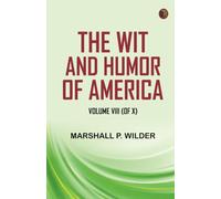 The Wit and Humor of America, Volume VIII (of X)