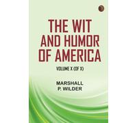 The Wit and Humor of America, Volume X (of X)