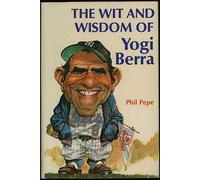 The wit and wisdom of Yogi Berra