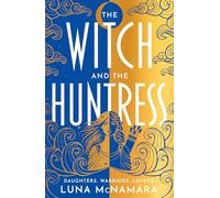 The Witch and the Huntress