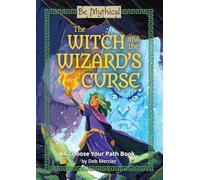 The Witch and the Wizard’s Curse