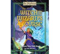 The Witch and the Wizard’s Curse