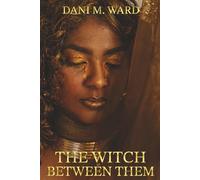 The Witch Between Them: A MFM Novel