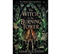 The Witch in the Burning Tower: 2