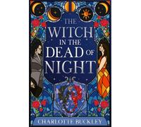 The Witch in the Dead of Night: A decadently dark romantasy with witches and vampires