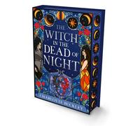 The Witch in the Dead of Night: A decadently dark romantasy with witches and vampires: Book 1