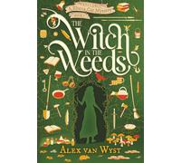 The Witch in the Weeds: A Rhetta Cur Mystery