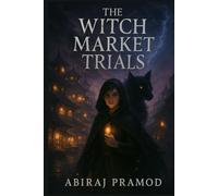 The Witch Market Trials