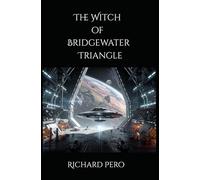 The Witch of Bridgewater Triangle: Vol 3