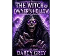 The Witch of Dwyers Hollow