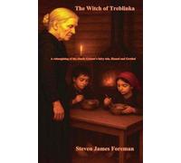 The Witch of Treblinka