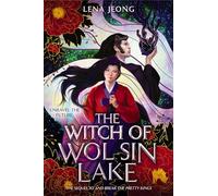 Lena Jeong The Witch of Wol Sin Lake (Copertina rigida) Sacred Bone