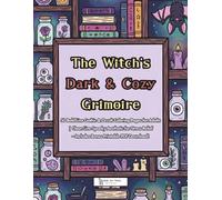 The Witch’s Dark & Cozy Grimoire: 50 Bold Line Gothic & Occult Coloring Pages for Adults | Clean-Line Spooky Aesthetic for Stress Relief - Includes Bonus Printable PDF Download!