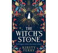The Witch’s Stone: A BRAND NEW gripping story of a crumbling chapel, dark secrets and haunting echoes for 2026