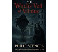 The Witch’s Veil of Vilnius