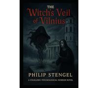 The Witch’s Veil of Vilnius