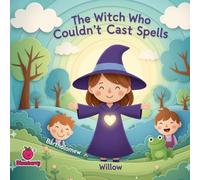 The Witch Who Couldn't Cast Spells