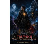 The Witch Who Decided to Love: 0