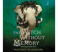 The Witch Without Memory: Book Two of the Obsidian Throne: 2