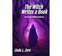 The Witch Writes a Book: A Long Line of Witches Romance