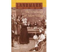 The Witchcraft of Salem Village