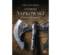 Il tempo della guerra. The Witcher. Vol. 4