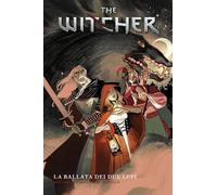 The Witcher: La Ballata dei Due Lupi