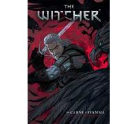 The Witcher. Vol. 4: Di carne e fiamma.