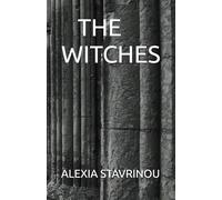 THE WITCHES: Demonologies and the Witch Hunt in 17th Century England